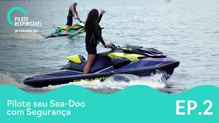 Seja um Piloto Responsável Sea-Doo - Confira nossas dicas para uma navegação mais segura