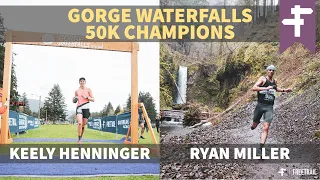 Ryan Miller & Keely Henninger | Gorge Waterfalls 50k Champions