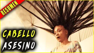 👉 resumen: EL PELO ASESINO - HAIR EXTE 2007 || Ahora te cuento