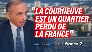 Eric Zemmour sur France 2 : La Courneuve est un quartier perdu de la France