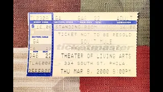 Gov't Mule - Theater Of The Living Arts, Philadelphia, PA [03-09-2000] [Part One] [Audience DAT]