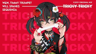 W&W x Timmy Trumpet x Will Sparks ft. Sequenza -  Tricky Tricky [Promotion Audio]