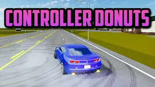 HOW TO DO DONUTS ON CONTROLLER | Roblox Greenville