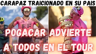 POGACAR ADVIERTE A TODOS PARA EL TOUR DE FRANCIA/CARAPAZ TRAICIONADO EN ECUADOR