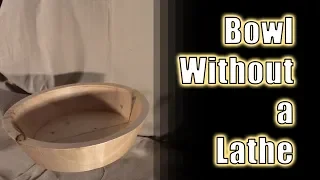 Bowl Without a Lathe Challenge - Accepted - #BWALC