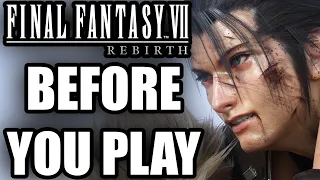 Final Fantasy 7 Rebirth - 13 Things You Need To Know Before You PLAY