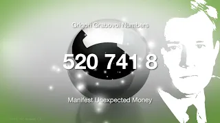Manifest Unexpected Money - GRABOVOI 520 741 8