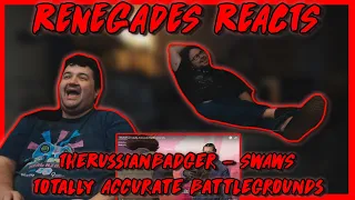 SWAWS | Totally Accurate Battlegrounds - @TheRussianBadger | RENEGADES REACT