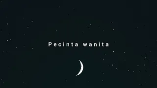 Irwansyah - pencinta wanita ( Slowed+Reverb+Lyrics )