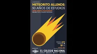 Meteorito Allende: 50 años de estudios