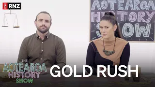 The Aotearoa History Show S2 | Episode 5: Gold Rush | RNZ