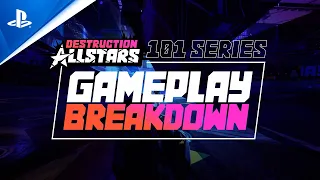 Destruction All Stars 101 Series - Gameplay Breakdown | PS5 Games