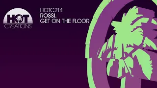 Rossi - Get On The Floor