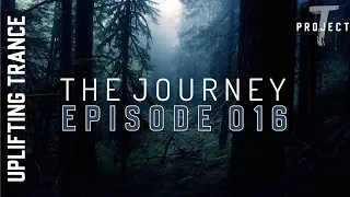 Uplifting Trance Mix - May 2021 / THE JOURNEY 016 - T-PROJECT