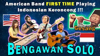 Alip Ba Ta Collab - Bengawan Solo (Gesang) - American Band FIRST TIME Playing Indonesian Keroncong‼️
