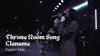 Sentado Está En El Trono(Throne Room Song)// Lléname // CENTRO VIDA // Domingo AM 01-23-22