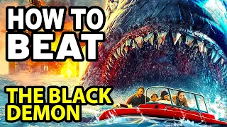 How to Beat the MEGALODON in THE BLACK DEMON