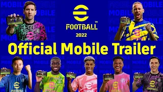 eFootball 2022 Mobile Launch Trailer