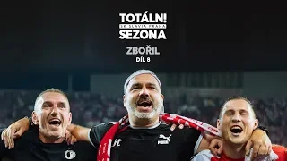 TOTÁLN! SEZONA | ZBOŘIL (8. díl)