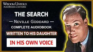 Neville Goddard - The Search - Full Mini Book - Written to his daughter - Reupload
