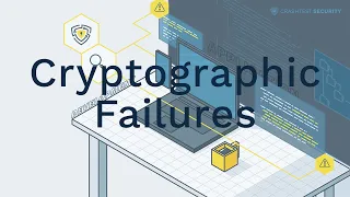 OWASP Top 10 Cryptographic Failures A02 – Explained