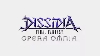 DISSIDIA FINAL FANTASY OPERA OMNIA