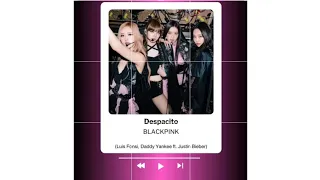 Despacito #Jennie ft. #Lisa, #Jisoo, #Rose(Luis Fonsi, Daddy Yankee ft. Justin Bieber)