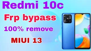 Redmi 10c frp bypass 100% remove || miui 13 || 2023 Without Pc || 220333QAG Frp Bypass ||#frpbypass