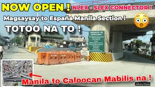 WOW ! FINALLY BUKAS NA ! Sta.Mesa - España to C3 Road Caloocan | Elevated Expressway North to South