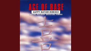 Happy Nation Remix (2015 Remastered)