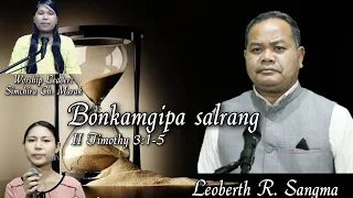 BONKAMGIPA SALRANG || Leoberth R. Sangma