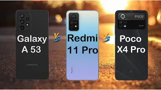 Samsung Galaxy A53 5G vs Redmi Note 11 Pro vs POCO X4 Pro 5G