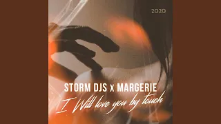 I Will Love You by Touch (feat. Margerie) (Martik C Edit)