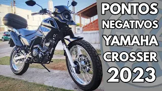 4 PONTOS NEGATIVOS NA NOVA YAMAHA CROSSER 150 2023