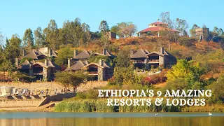 Ethiopia's 9 Amazing Lodges & Resorts | Visit Ethiopia