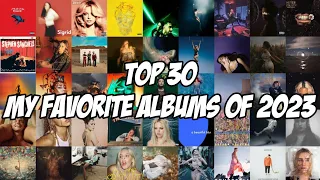 Top 30 - My Favorite Albums Of 2023