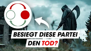 Diese Partei will dich UNSTERBLICH machen