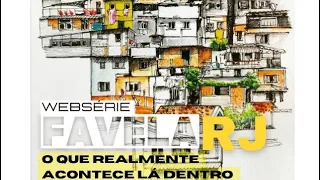 FAVELA RJ NOVA WEBSÉRIE - O COMEÇO  [EP-01]