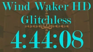 Wind Waker HD Any% Glitchless Speedrun in 4:44:08