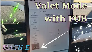 valet mode (with FOB) | Ford Mustang Mach E