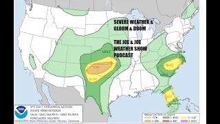 Joe & Joe Weather Show Podcast  Gloom & Doom Lingers, Severe Weather Risks & Heavy Rain South