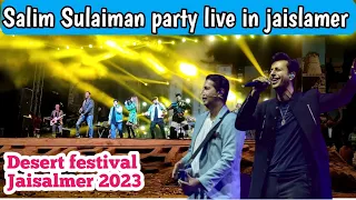 salim sulaiman live in jaislamer 3 Feb 2023 #desert_feestival_2023 #salimsulaiman