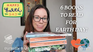 6 Books to Read for Earth Day