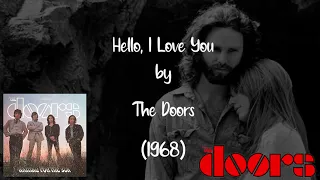 Hello, I Love You (Lyrics) - The Doors | Correct Lyrics