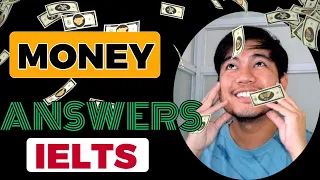 (2024) MONEY Questions and Answers | IELTS SPEAKING PART 1 Recent Questions