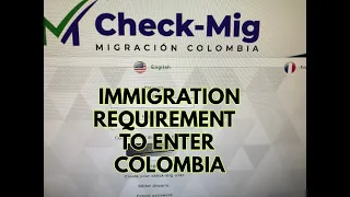 Immigration Requirement To Enter Colombia.