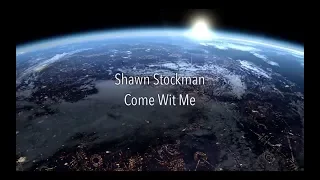 Shawn Stockman - Come Wit Me (Lyric Video w/ Visuals)