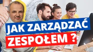 Jak zarządzać zespołem?