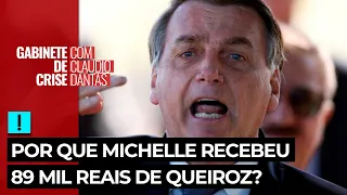 Bolsonaro, por que sua esposa Michelle recebeu R$ 89 mil reais de Fabrício Queiroz?