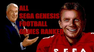 ALL Sega Genesis Football Games Ranked (Retro Sunday)